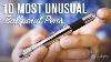 10 Most Unusual Ballpoint Pens